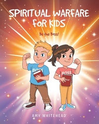 Enlarge image Cover: SPIRITUAL WARFARE FOR KIDS - Christian Faith Publishing, Inc.