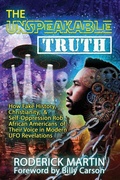 Cover: The Unspeakable Truth - 4biddenknowledge Inc