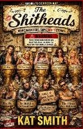 Cover: The Shitheads - Katsmithco Publishing
