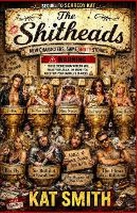 Enlarge image Cover: The Shitheads - Katsmithco Publishing