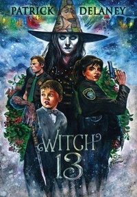 Enlarge image Cover: Witch 13 - Oblivion Publishing