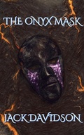 Cover: The Onyx Mask - Jack Davidson