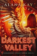 Cover: Darkest Valley - Fate Unbound Publishing LLC