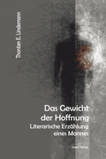 Cover: Das Gewicht der Hoffnung - Geest-Verlag