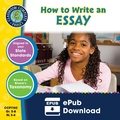 Cover: How to Write an Essay Gr. 5-8 - Classroom Complete Press