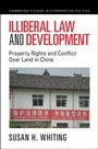 Cover: Illiberal Law and Development - Cambridge University Press