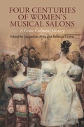 Cover: Four Centuries of Women's Musical Salons - Cambridge University Press