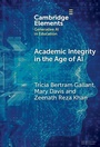 Cover: Academic Integrity in the Age of AI - Cambridge University Press