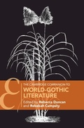 Cover: Cambridge Companion to World-Gothic Literature - Cambridge University Press