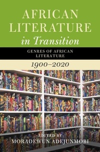 Enlarge image Cover: African Literature in Transition: Volume 5 - Cambridge University Press