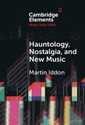 Cover: Hauntology, Nostalgia, and New Music - Cambridge University Press