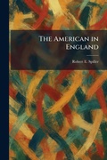 Cover: The American in England - Tradd Street Press