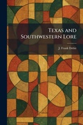 Cover: Texas and Southwestern Lore - Tradd Street Press
