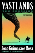 Cover: Vastlands: The Crossing - Bloomsbury Publishing (UK)