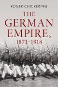 Cover: The German Empire, 1871-1918 - Cambridge University Press