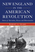 Cover: New England in the American Revolution - The History Press