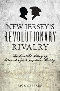 Enlarge image Cover: New Jersey's Revolutionary Rivalry - The History Press
