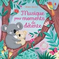 Cover: Musique pour moments de detente - Editions Usborne
