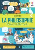 Cover: La philosophie pour les debutants - Editions Usborne