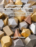 Cover: Projectboek voor meetkundige uitslagen - Life is a Story Problem LLC