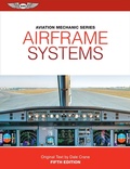 Cover: Aviation Mechanic Series: Airframe Systems - Aviation Supplies & Academics Inc