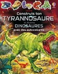 Cover: Construis ton tyrannosaure et d'autres dinosaures - Usborne Publishing Ltd