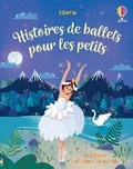 Cover: Histoires de ballets pour les petits - Usborne Publishing Ltd