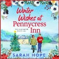 Cover: Winter Wishes at Pennycress Inn - Boldwood Books Ltd