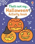 Cover: That's not my... Halloween Activity Book - THAT'S NOT MY&reg; Activity Books