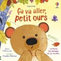 Cover: Ca va aller, petit ours - Editions Usborne