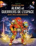 Cover: Construis tes aliens et guerriers de l'espace avec des autocollants - Editions Usborne