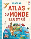Cover: Atlas du monde illustre - Editions Usborne