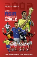 Cover: When Asia Welcomed The World - Distributed by eBookpartnership