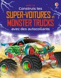 Cover: Construis tes super-voitures et monster trucks avec des autocollants - Usborne Publishing Ltd