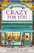 Cover: Crazy for You - Storm Publishing