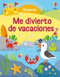 Cover: Me divierto de vacaciones - Usborne Publishing Ltd