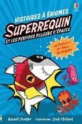Cover: Superrequin et les perfides pilleurs d'epaves - Usborne Publishing Ltd