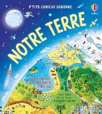 Enlarge image Cover: Notre Terre - Usborne Publishing Ltd