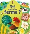 Cover: Qui est a la ferme ? - Usborne Publishing Ltd