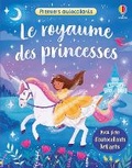 Cover: Le royaume des princesses - Usborne Publishing Ltd