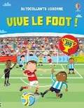 Cover: Vive le foot ! - Usborne Publishing Ltd