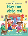 Cover: Hoy me visto asi - Usborne Publishing Ltd