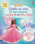 Cover: Le ball enchante - Livre d'activites - Usborne Publishing Ltd