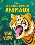 Cover: Les super grands animaux - Usborne Publishing Ltd