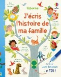 Cover: J'ecris l'histoire de ma famille - Usborne Publishing Ltd