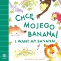 Cover: I Want My Banana - Bengali-English - b small publishing
