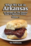 Cover: What We Eat in Arkansas - Tonti Press