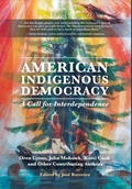 Cover: American Indigenous Democracy - Guani Press