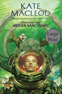 Enlarge image Cover: Foraging the Hidden Sanctuary - Ratatoskr Press