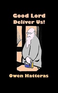 Cover: Good Lord Deliver Us! - Ether Editions